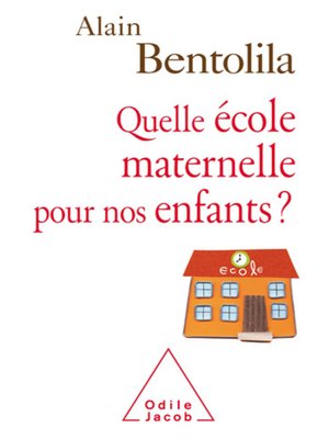 cover image of Quelle école maternelle pour nos enfants ?